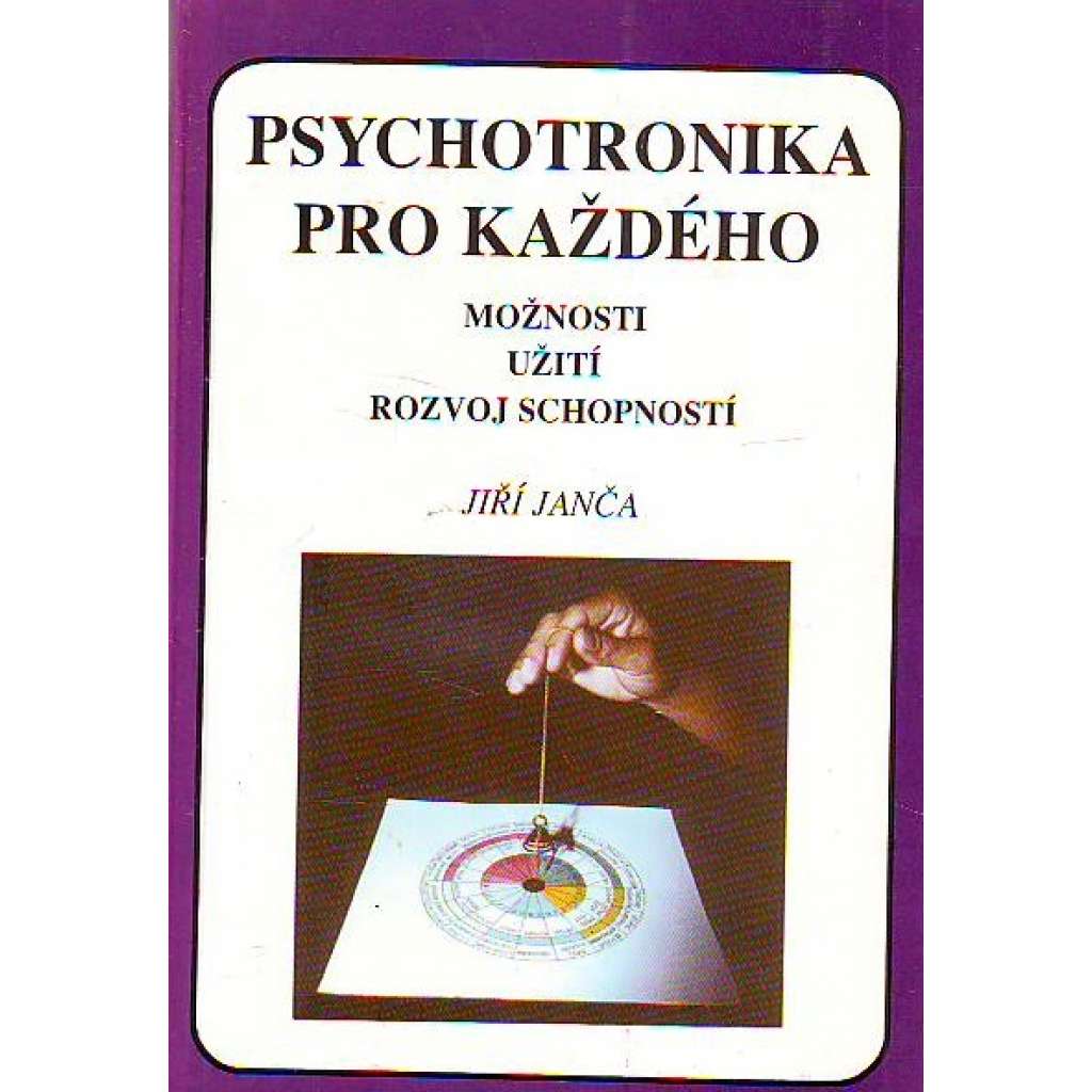 Psychotronika pro každého